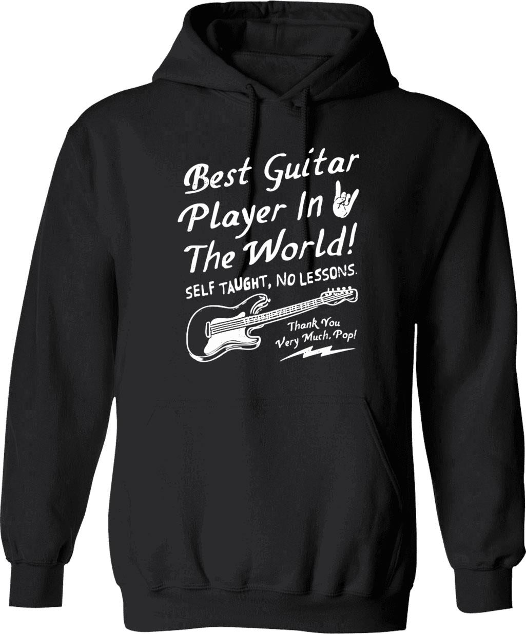 Best Guitar Player In The World Textual Hoodie - Black