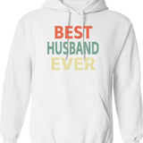 Best Husband Ever Hoodie - Retro Graphic Pullover Hoodie for Men & Women - White