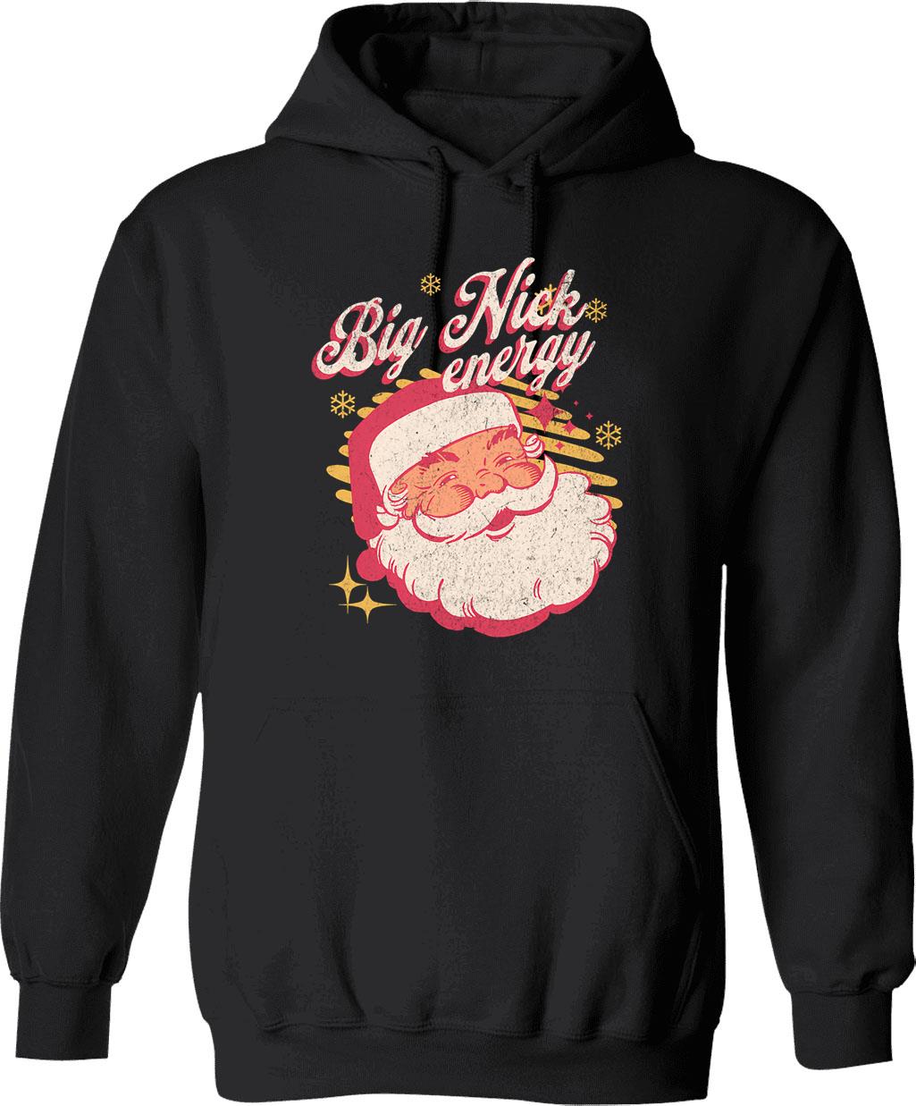 Big Nick Energy (1) Hoodie - Retro Graphic Pullover Hoodie for Men & Women - Black