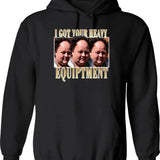 Billy Gerhardt Boss - I Got Your Heavy Equipment Meme Classic Hoodie - Black