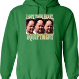 Billy Gerhardt Boss - I Got Your Heavy Equipment Meme Classic Hoodie - Green