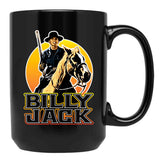 Billy Jack One Man Becomes The Law Black Coffee Mug, Gift Coffee Mug