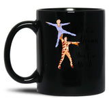 Blades Of Glory Quote Black Coffee Mug, Gift Coffee Mug