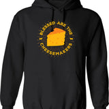 Blessed Are The Cheesemakers Hoodie - Retro Graphic Pullover Hoodie for Men & Women - Black