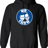 Bob And David - Mr Show Hoodie - Black