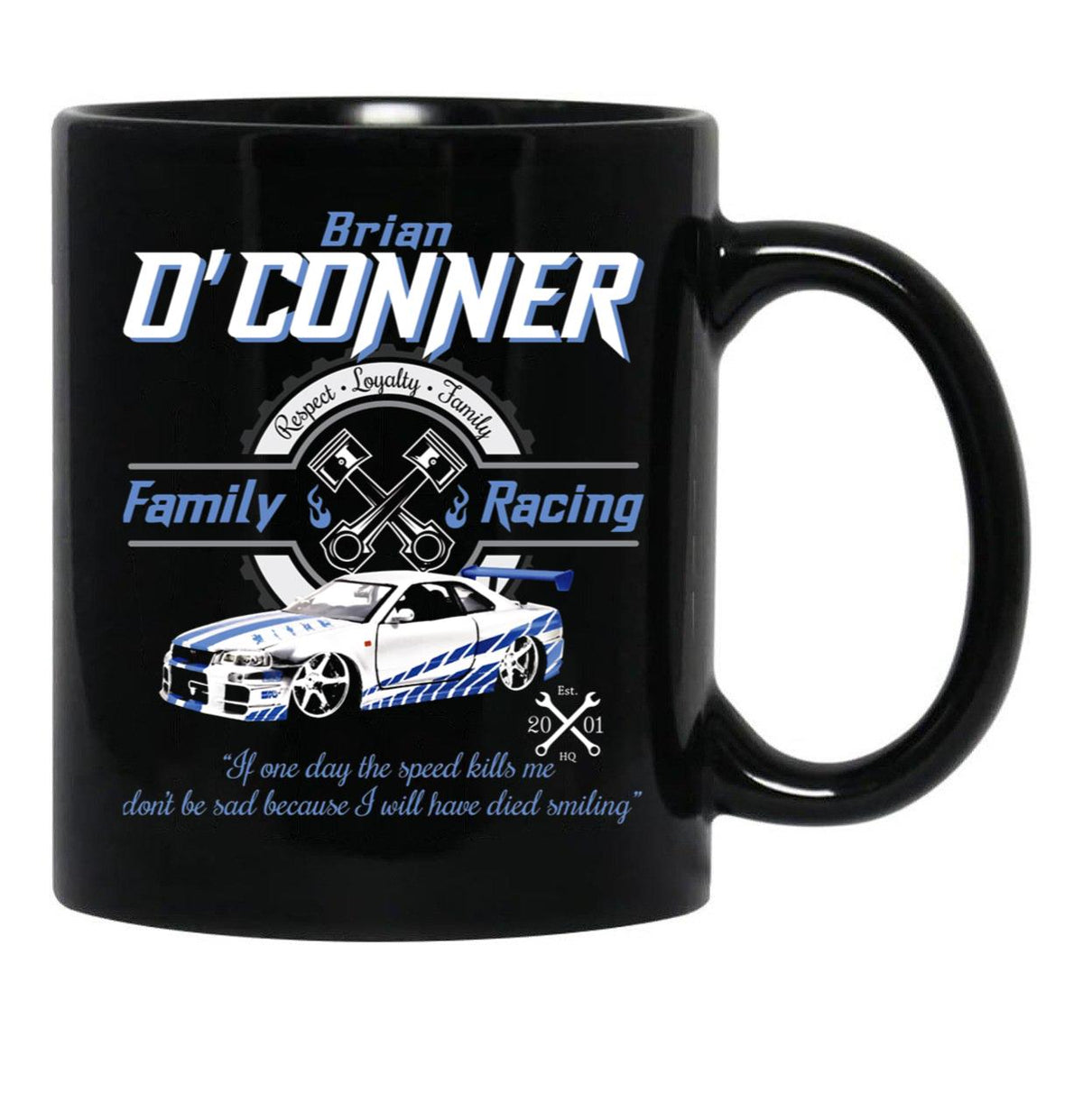 Brian O'Conner Family Racing Fast and Furious Tribute Black Coffee Mug, Gift Coffee Mug - Black