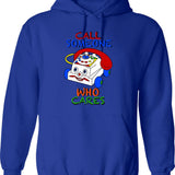 Call Someone Who Cares Hoodie - Retro Graphic Pullover Hoodie for Men & Women - Blue