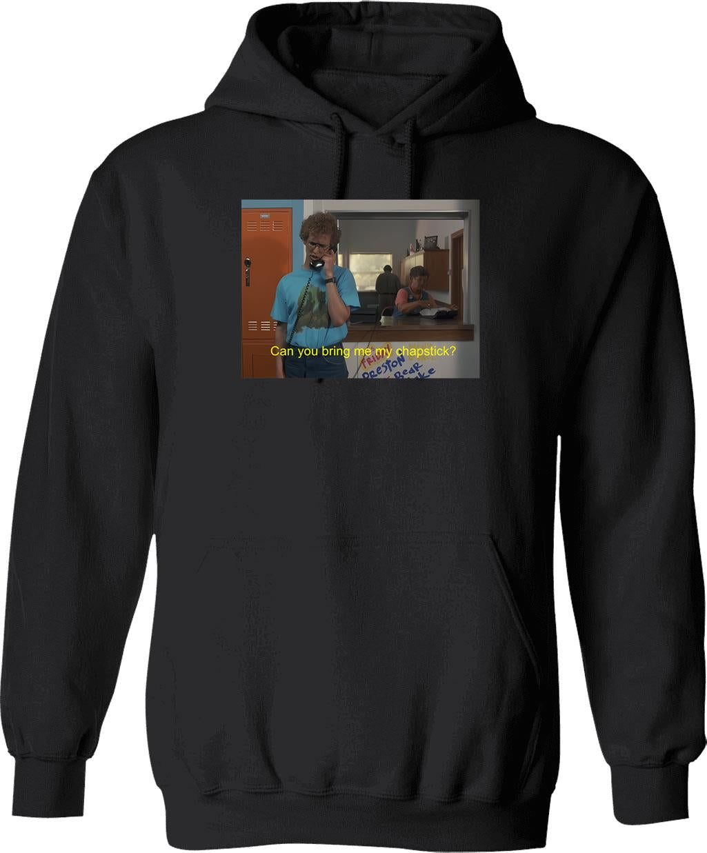Can You Bring Me My Chapstick Graphic Pullover Hoodie - Black
