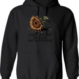 Can't Afford To Even Pay Attention Hoodie - Black
