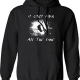Can't Rain All The Time Hoodie - Retro Graphic Pullover Hoodie for Men & Women - Black