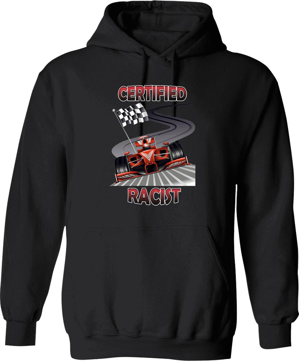 Certified Racist (2) Graphic Pullover Hoodie - Black