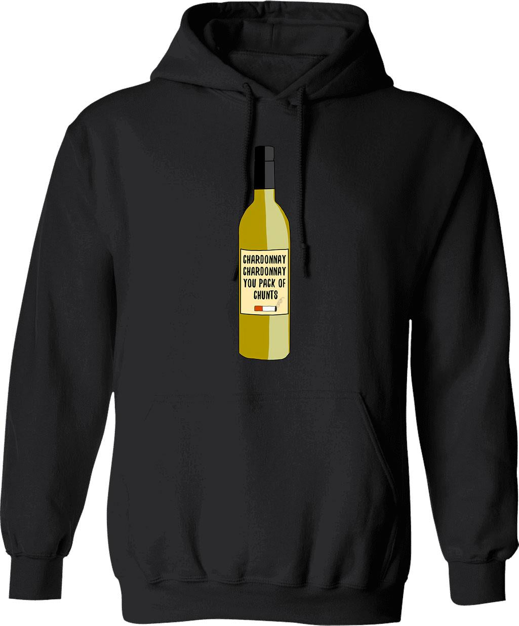 Chardonnay You Chunts Hoodie - Retro Graphic Pullover Hoodie for Men & Women - Black