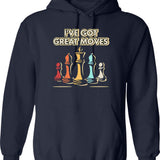 Chess Player Gift - I've Got Moves Hoodie - Navy