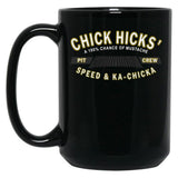 Chick Hicks' Black Coffee Mug, Gift Coffee Mug - Black