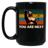 Chong Li You Are Next Vintage Black Coffee Mug, Gift Coffee Mug - Black