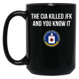 Cia Killed Jfk Black Coffee Mug, Gift Coffee Mug - Black