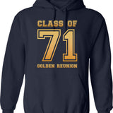 Class Of 71 1971 Class Reunion 50th Golden Reunion Hoodie - Navy
