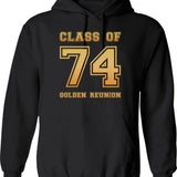 Class Of 74 1974 Class Reunion 50th Golden Reunion Hoodie - Black
