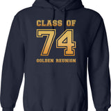 Class Of 74 1974 Class Reunion 50th Golden Reunion Hoodie - Navy