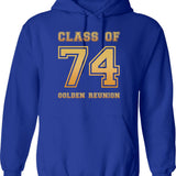Class Of 74 1974 Class Reunion 50th Golden Reunion Hoodie - Blue