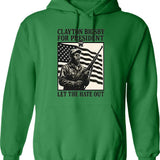 Clayton Bigsby For President Hoodie - Retro Graphic Pullover Hoodie for Men & Women - Green