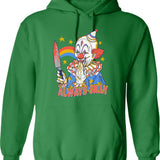 Clowns Are Silly Hoodie - Retro Graphic Pullover Hoodie for Men & Women - Green