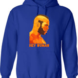 Clubber Lang Hey Woman Hoodie - Retro Graphic Pullover Hoodie for Men & Women - Blue