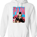 Clubber Lang Pain Hoodie - Retro Graphic Pullover Hoodie for Men & Women - White