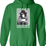 Coe Funny Music If That Ain't Country You Can Kiss My Ass Hoodie - Green