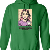 Coffee Can't Fix Stupid Hoodie - Retro Graphic Pullover Hoodie for Men & Women - Green