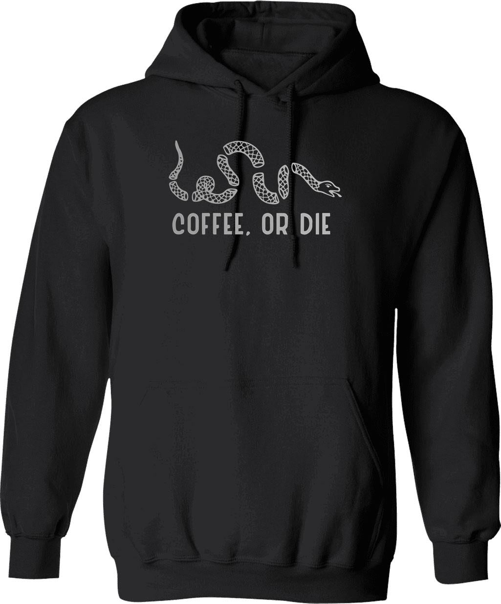 Coffee Or Die (2) Hoodie - Retro Graphic Pullover Hoodie for Men & Women - Black