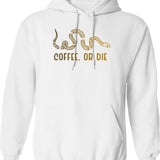Coffee Or Die Hoodie - Retro Graphic Pullover Hoodie for Men & Women - White