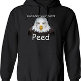 Consider Your Pants Peed Shirt Hoodie - Retro Graphic Pullover Hoodie for Men & Women - Black