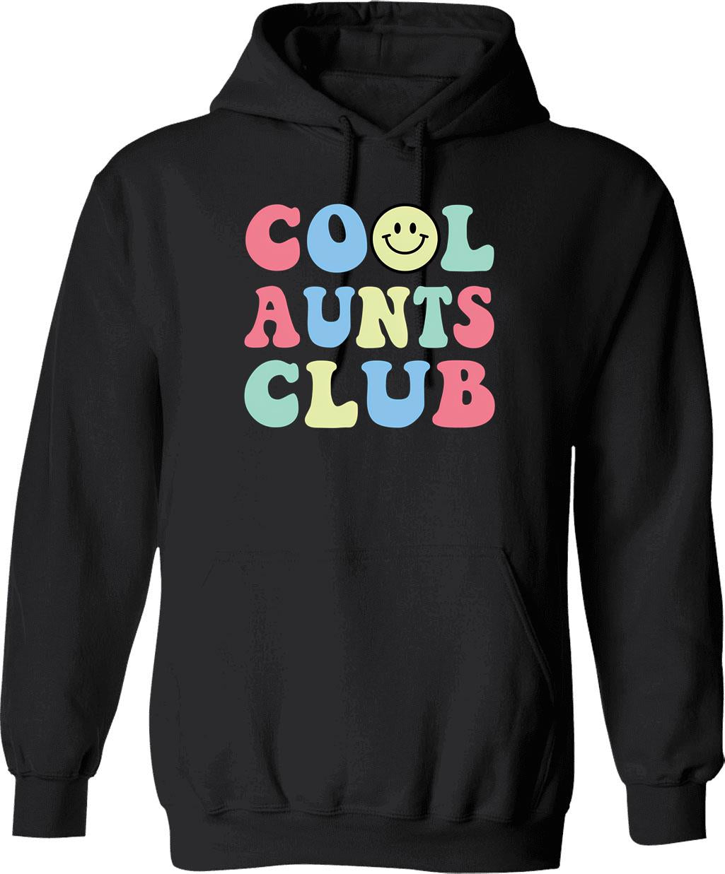 Cool Aunt Club Funny Smile Colorful Cool Aunt Club Aunties Hoodie - Black