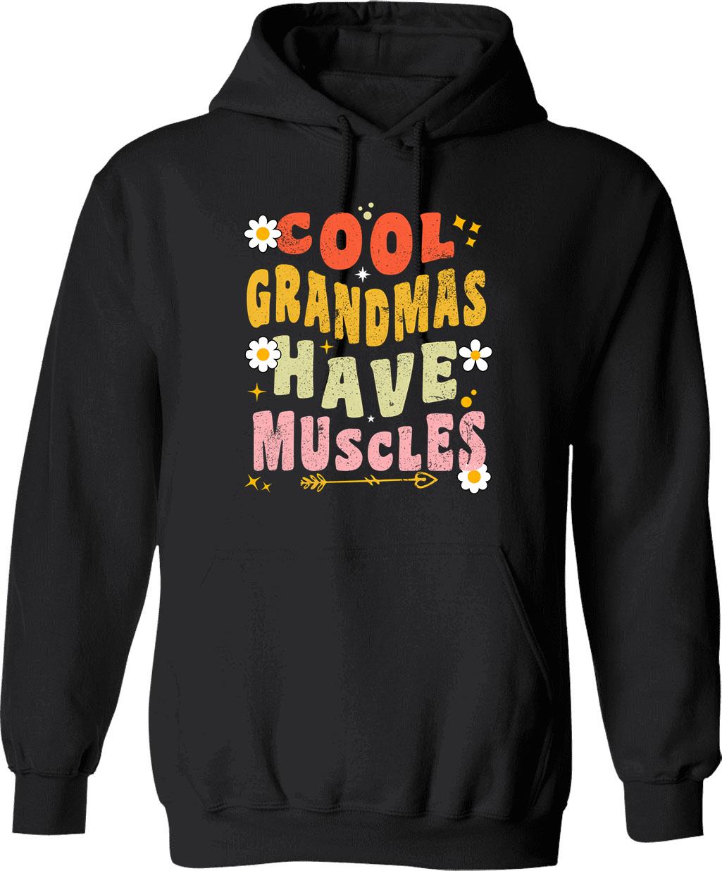 Cool Grandmas Have Muscles Groovy Vintage Hoodie - Black