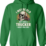 Cool Skull Funny Sayings Trucker Hoodie - Sarcastic Humor Graphic Hoodie - Green
