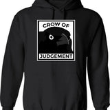 Crow Of Judgement Hoodie - Retro Graphic Pullover Hoodie for Men & Women - Black