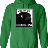 Crow Of Judgement Hoodie - Retro Graphic Pullover Hoodie for Men & Women - Green
