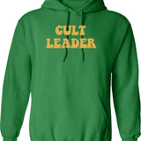Cult Leader Hoodie - Retro Graphic Pullover Hoodie for Men & Women - Green