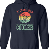 Cycling Dad Like A Regular Dad But Cooler Hoodie - Navy