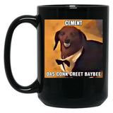 Dachsund Meme Cement Das Conk Creet Baybee Black Coffee Mug, Gift Coffee Mug - Black