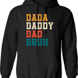Dada Daddy Dad Bruh Funny Father's Day Retro Hoodie - Black