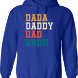 Dada Daddy Dad Bruh Funny Father's Day Retro Hoodie - Blue