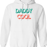 Daddy Cool Retro Style Father's Day Gift (1) Hoodie - White