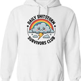 Daily Shitstorm Survivors Club Funny Bumper Sticker Hoodie - White