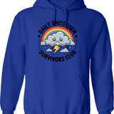 Daily Shitstorm Survivors Club Funny Bumper Sticker Hoodie - Blue
