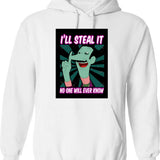 Dan Backslide Ill Steal It Hoodie - Retro Graphic Pullover Hoodie for Men & Women - White