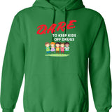 Dare Keep Kids Off Drugs Shirt Vintage Protect Young Tshirt Trust To Be Dare Save Children Family Shirt Hoodie - Green