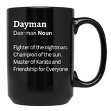 Dayman Black Coffee Mug, Gift Coffee Mug
