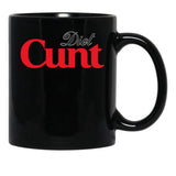 Diet Cunt Black Coffee Mug, Gift Coffee Mug - Black